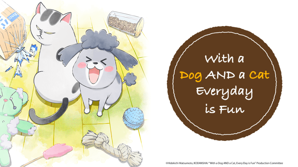 Anime Review: With A Dog And Cat, Every Day is&nbsp;Fun!